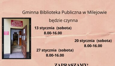 Styczeń- soboty w Gminnej Bibliotece Publicznej w Milejowie